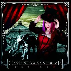 Cassandra Syndrome : Satire X